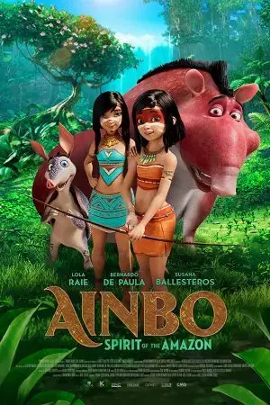Ainbo: Nữ Chiến Binh Amazon Ainbo: Nữ Chiến Binh Amazon