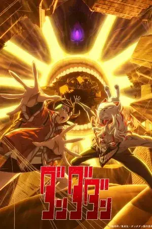 DAN DA DAN (Phần 2)