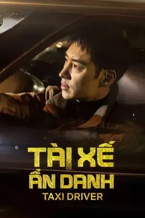 Tài Xế Ẩn Danh (Phần 3)
